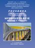 HYDROIZOLÁCIE POZVÁNKA MOSTOV A TUNELOV NA 20. KONFERENCIU S MEDZINÁRODNOU ÚČASŤOU