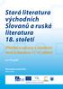 Stará literatura východních Slovanů a ruská literatura 18. století