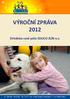 VÝROČNÍ ZPRÁVA 2012 Střediska rané péče EDUCO ZLÍN o.s.