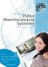 Video Monitorovacie Systémy