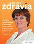 Organizovaný skríning vybraných onkologických ochorení na Slovensku