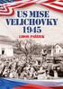 US MISE Velichovky Američtí vojáci ve Velichovkách 8. května 1945