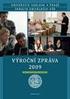 Výroční zpráva o činnosti. Univerzita Karlova v Praze Farmaceutická fakulta v Hradci Králové