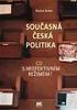 Michal Kubát: SOUČASNÁ ČESKÁ POLITIKA. CO S NEEFEKTIVNÍM REŽIMEM? Brno: Barrister & Principal, stran.