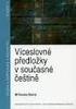 Obsah a značkování diachronního korpusu češtiny 1