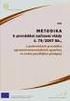 metodika k provádění nařízení vlády č. 79/2007 Sb., o podmínkách provádění agroenvironmentálních opatření, ve znění pozdějších předpisů