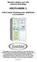 Návod k obsluze pro Váš přístroj Homeking HRCF1480W.1. Volně stojící kombinovaná chladnička s mrazničkou