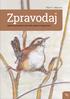 ČÍSLO 11 ROK Zpravodaj ORNITOLOGICKÉHO KLUBU PŘI LABSKÝCH PÍSKOVCÍCH