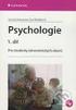 Jarmila Kelnarová, Eva Matějková. Psychologie. 2. díl. Pro studenty zdravotnických oborů