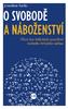 onathan Sacks SVOBOD NÁBOŽENSTVÍ Třicet šest biblických zamyšlení vrchního britského rabína