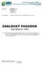 Číslo objednávky: Objednávka znaleckého posudku č.009/2013 zo dňa ZNALECKÝ POSUDOK. číslo úkonu 01 / 2014
