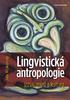 Lingvistická antropologie jazyk, mysl a kultura
