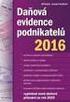 Daně z příjm ů. přehledy, daňové a účetní tabulky. Právní stav k názorných přehledů, 31 tabulek a 9 příloh.