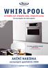 WHIRLPOOL. AKČNÍ NABÍDKA vestavných spotřebičů 2008 VYTVOŘTE SET, VYBERTE CENU, ZÍSKEJTE SLEVU. čím více koupíte, tím méně zaplatíte