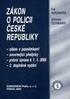 Hlava I - Postavení a činnost Policie České republiky ( 1 4) Zpracoval: JUDr. Josef Hrudka