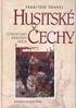 Husitská doba , husitství = česká reformace (reformace v Evropě je o 100 let později)
