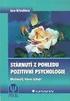 STÁRNUTÍ Z POHLEDU POZITIVNÍ PSYCHOLOGIE STÁRNUTÍ Z POHLEDU POZITIVNÍ PSYCHOLOGIE. Možnosti, které čekají. Jaro Křivohlavý.