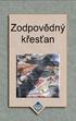 Zodpovědný křest an. KŘEStUSKÉBO správcovsm UČEBNICE PRO SAMOSTATNÉ STUDIUM. ve spolupráci s personálem. Ilustrace: Judy Anderson