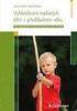 Vývojové charakteristiky v předškolním a školním věku. doc.mudr.h.provazníková Ústav zdraví dětí a mládeže