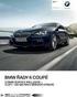 BMW řady 7 Sedan. Ceny a výbava Stav: Listopad Radost z jízdy BMW ŘADY 7 SEDAN S BMW SERVICE INCLUSIVE 5 LET / KM V SÉRIOVÉ VÝBAVĚ.