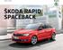 SIMPLY CLEVER ŠKODA RAPID SPACEBACK