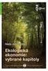 ENVIRONMENTÁLNÍ ČI EKOLOGICKÁ EKONOMIE A EKONOMIE ZDROJŮ: TERMINOLOGICKÁ ROZVOLNĚNOST V ČESKÉM VÝZKUMU