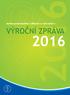 Institut postgraduálního vzdělávání ve zdravotnictví VÝROČNÍ ZPRÁVA