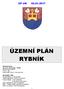 ÚZEMNÍ PLÁN RYBNÍK ÚP UN ZPRACOVATEL : Ing. arch. Petr Kulda TIPOS autorizovaný architekt ČKA Husova 888, Ústí nad Orlicí