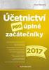 Účetnictví. začátečníky. Účetnictví pro úplné začátečníky Věra Rubáková. V. Rubáková