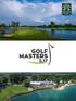 GOLF MASTERS Vážení golfisté,