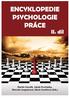 ENCYKLOPEDIE PSYCHOLOGIE PRÁCE II. DÍL. Martin Vaculík, Jakub Procházka, Marcela Leugnerová, Marie Součková (eds.)