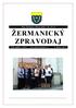 Obec Žermanice, Obecní úřad č. 48, ŽERMANICKÝ ZPRAVODAJ. Číslo vydání: 1/ březen 2017