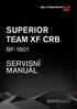 SUPERIOR TEAM XF CRB BF-1601 SERVISNÍ MANUÁL