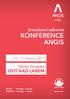 KONFERENCE ANGIS. Dvoudenní odborná března Clarion Congress ÚSTÍ NAD LABEM. PÁTEK 4 kredity / 9 bodů SOBOTA 4 kredity / 7 bodů