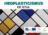 NEOPLASTICISMUS DE STIJL