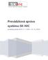 Prevádzková správa systému SK-NIC. za druhý polrok 2013 ( )