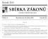 SBÍRKA ZÁKONŮ. Ročník 2010 ČESKÁ REPUBLIKA. Částka 43 Rozeslána dne 29. dubna 2010 Cena Kč 39, O B S A H :