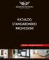 KATALOG STANDARDNÍHO PROVEDENÍ