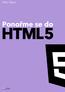 Mark Pilgrim. Ponořme se do HTML5. Edice CZ.NIC