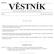 Strana 53 Vûstník právních pfiedpisû PlzeÀského kraje âástka 1/2001. Částka 3 Rozesláno dne 24. srpna 2017 O B S A H