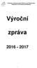 Základní umělecká škola Rožnov pod Radhoštěm Pionýrská 20, Rožnov pod Radhoštěm. Výroční. zpráva