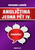 Angličtina jedna pět IV. pokročilí. Richard Ludvík. 1. vydání vydáno v únoru 2017 jako 45. publikace vydal Pavel Kohout (www.kknihy.