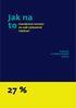 Genderová rovnost ve vaší výzkumné instituci. Kulturní a institucionální změna