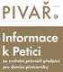 PIVAŘPETIČNÍ. Informace k Petici. za zvolnění právních předpisů pro domácí pivovarníky MAGAZÍN CECHU DOMÁCÍCH PIVOVARNÍKŮ