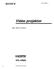 Video projektor. Návod k obsluze VPL-HS E2 (1) 2005 Sony Corporation