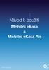 Návod k použití. Mobilní ekasa a Mobilní ekasa Air.