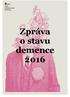 Zpráva o stavu demence 2016