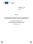 PRÍLOHA OZNÁMENIU KOMISIE EURÓPSKEMU PARLAMENTU, RADE, EURÓPSKEMU HOSPODÁRSKEMU A SOCIÁLNEMU VÝBORU A VÝBORU REGIÓNOV