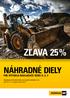 ZĽAVA 25 % NÁHRADNÉ DIELY. Objednajte náhradné diely pre rýpadlo-nakladače Cat sérií D, E, F a získajte zľavu 25 %.