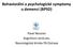 Behaviorální a psychologické symptomy u demencí (BPSD) Pavel Ressner Kognitivní centrum, Neurologická klinika FN Ostrava